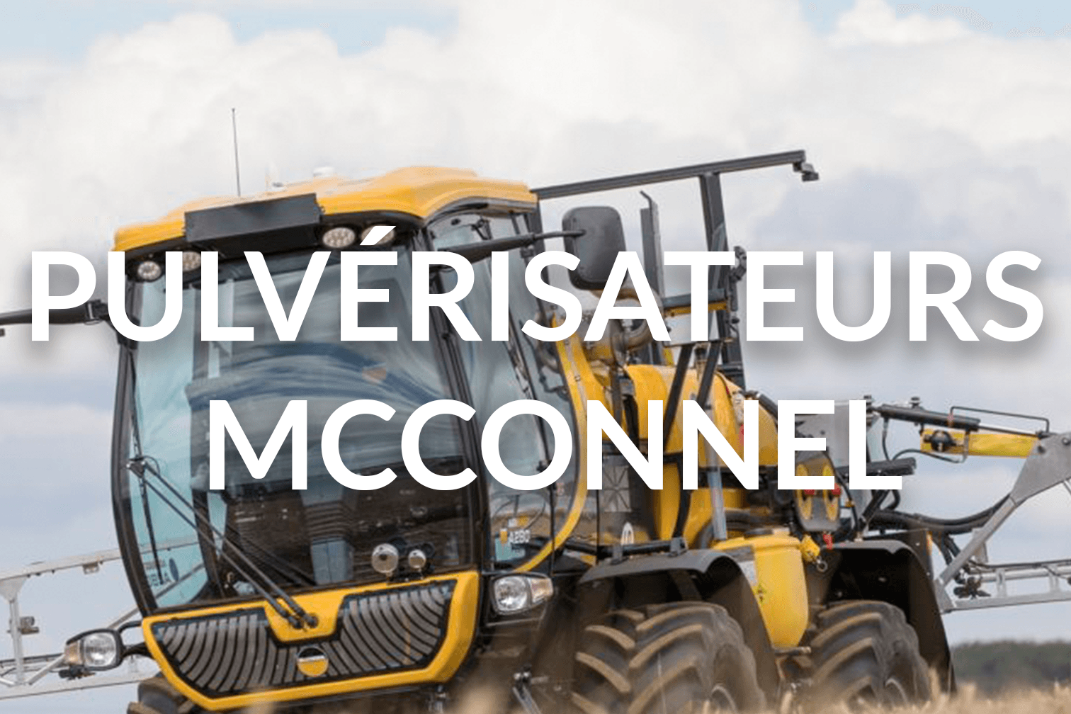 Pulvérisateurs McConnel