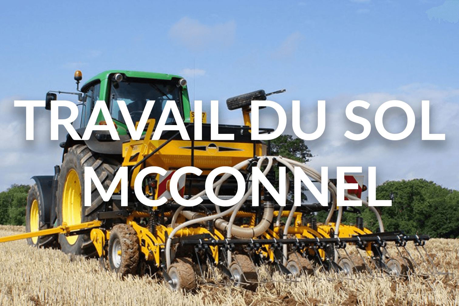 Travail du sol McConnel